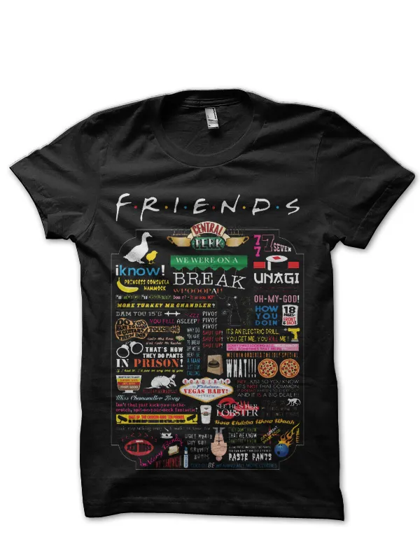Friends_TV_Show_Quotes_Black_T-Shirt