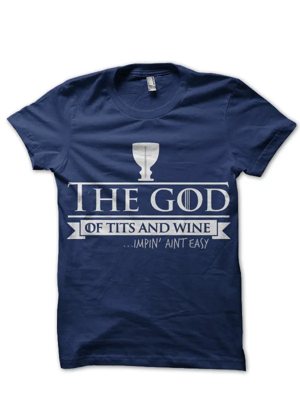 God_Of_Tits_And_Wine_T-Shirt
