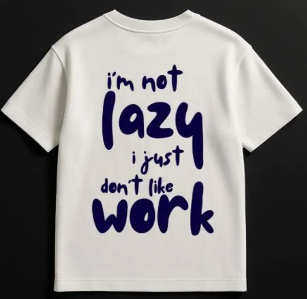 I_Am_Not_Lazy_T-Shirt
