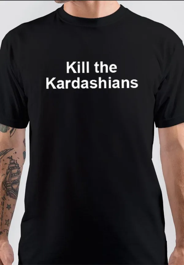 Kill_The_Kardashians_T-Shirt