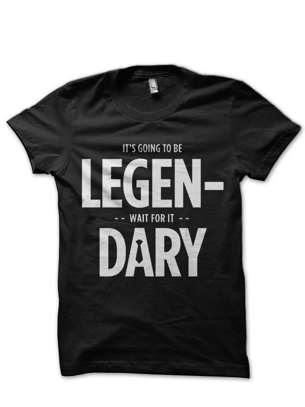 Legen_Wait_For_It_Dary_Black_T-Shirt