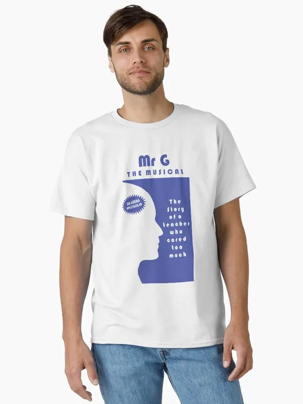 MR_G_-_THE_MUSICAL._Classic_T-Shirt