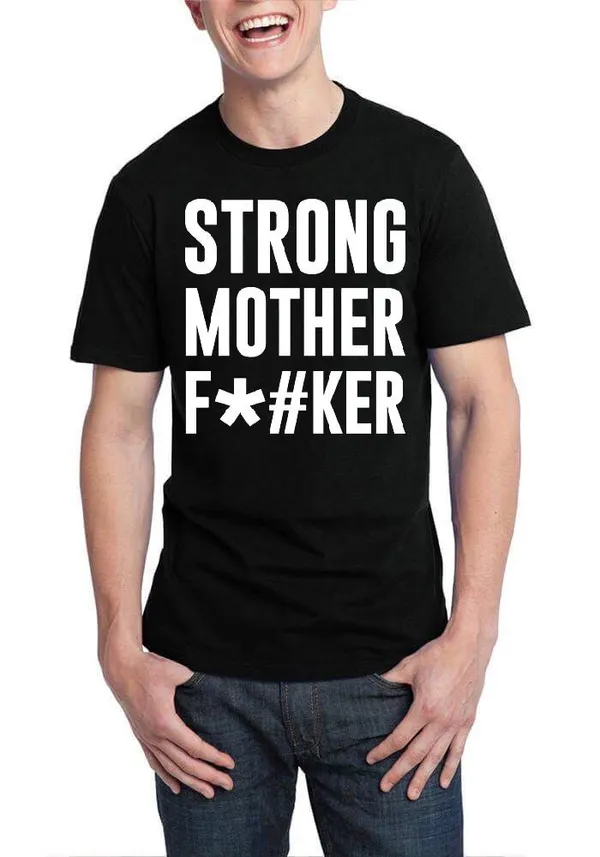Strong_Motherfucker_Black_T-Shirt