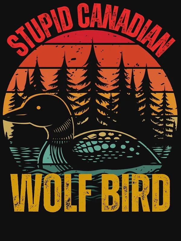 Stupid_Canadian_Wolf_Bird_Classic_T-Shirt