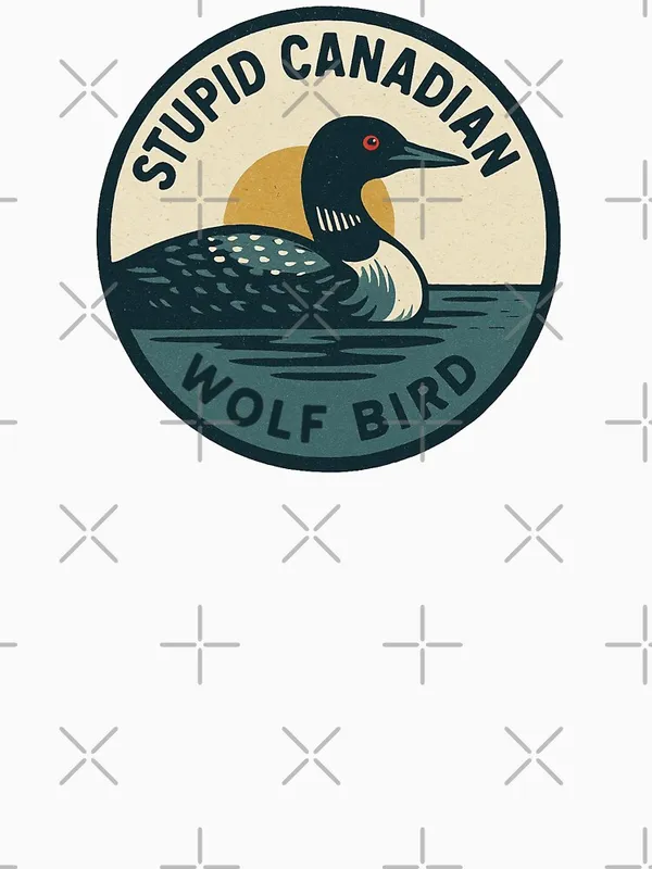 Stupid_Canadian_Wolf_Bird_Classic_T-Shirt