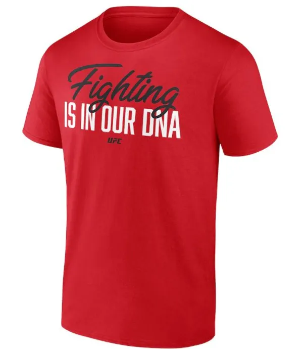 UFC_Fighting_Is_In_Our_DNA_T-Shirt