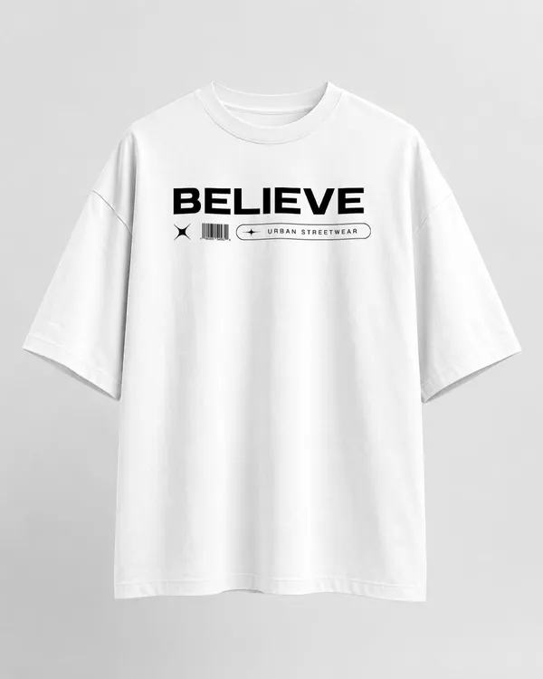 White_French_Terry_Cotton_Oversized__Dont__Just_Imagine_Believe_T-Shirt_For_Unisex
