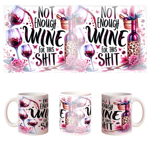 Multicolor_Ceramic_Not_enough_wine_Printed_Microwave_Safe_Mugs
