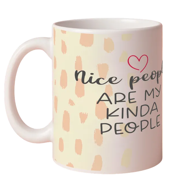 Multicolor_Ceramic_Nice_people_are_my_kind_people_Printed_Microwave_Safe_Mugs