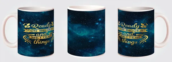 Multicolor_Ceramic_Ready_for_bigger_and_better_things_Printed_Microwave_Safe_Mugs
