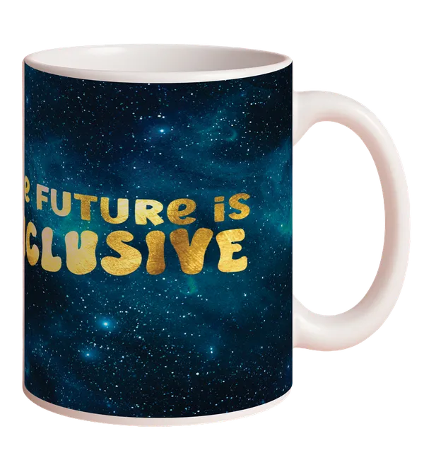Multicolor_Ceramic_The_future_is_inclusive_Printed_Microwave_Safe_Mugs
