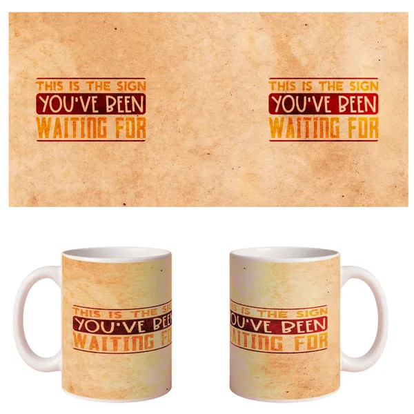 Multicolor_Ceramic_This_is_the_sign_you_have_been_waiting_for_Printed_Microwave_Safe_Mugs