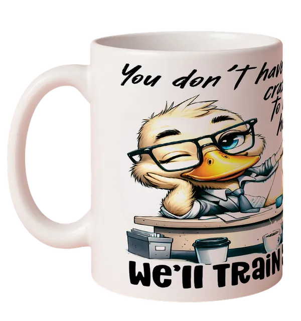 Multicolor_Ceramic_Wewill_train_you_2_Printed_Microwave_Safe_Mugs
