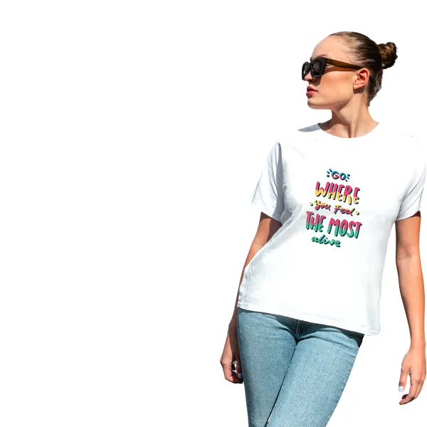 Go_Where_You_Feel_the_Most_Alive_White_Printed_T-Shirt_for_Women_–_Stylish_&_Comfortable_Everyday_Wear