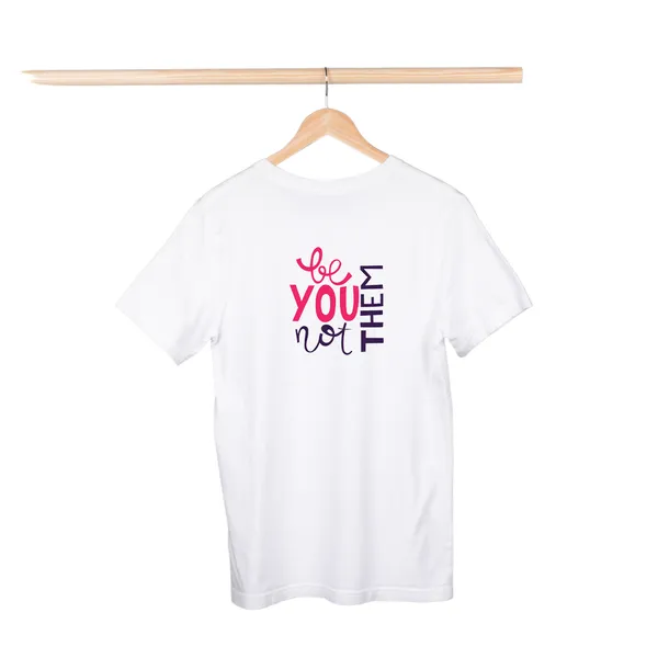 Be_You_Not_Them_White__T-Shirt_for_Women_–_Trendy_&_Comfortable_Casual_Wear