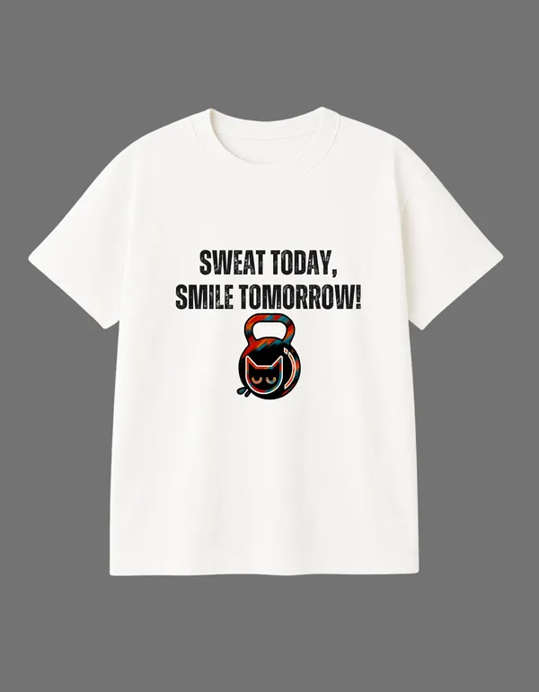 White_Sweat_Today_Smile_Tomorrow_Printed__Regular_Fit_T-Shirt_|_For_Unisex