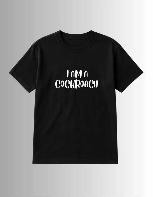 I_AM_A_COCKROACH