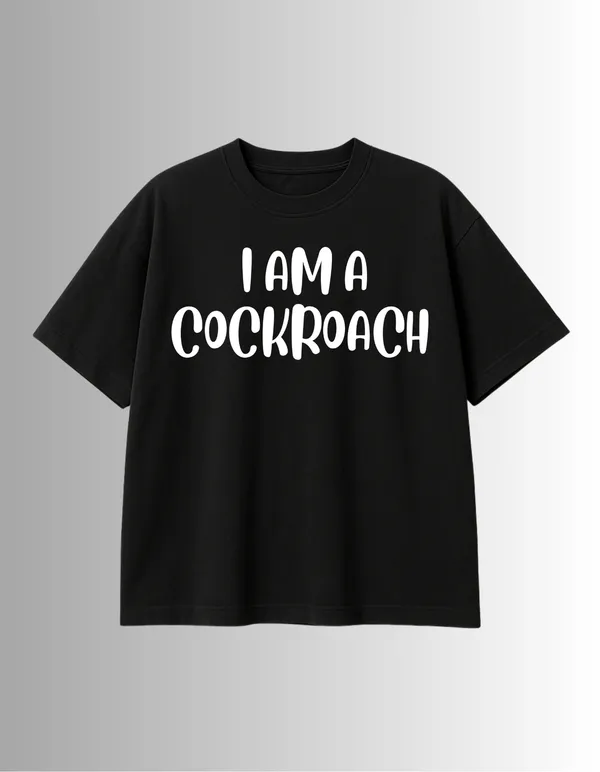 I_AM_A_COCKROACH