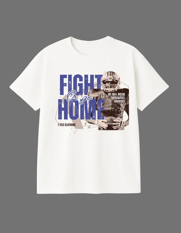 White_Fight_Or_Go_Home_Printed__Regular_Fit_T-Shirt_|_For_Unisex