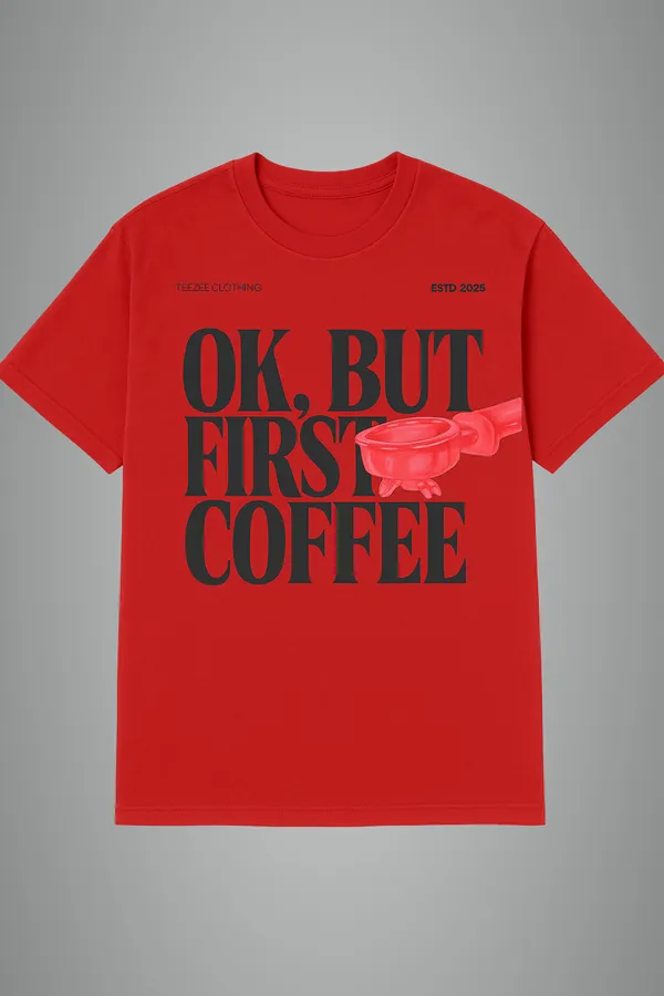 Red_Ok,_But_First_Coffee_Printed_Cotton_Regular_Fit_T-Shirt_|_For_Men