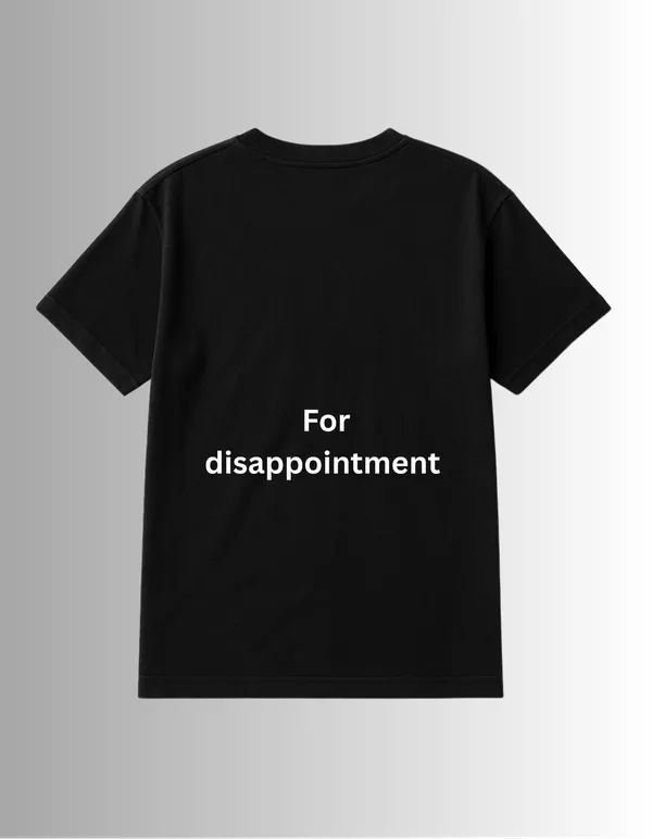 DISAPPOINTMENT