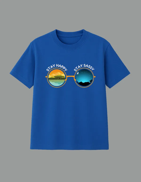 Royal_Blue_Stay_Happy_Stay_Sassy_Printed__Regular_Fit_T-Shirt_|_For_Unisex