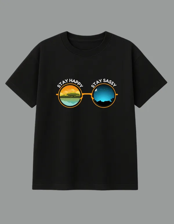 Black_Stay_Happy_Stay_Sassy_Printed__Regular_Fit_T-Shirt_|_For_Unisex