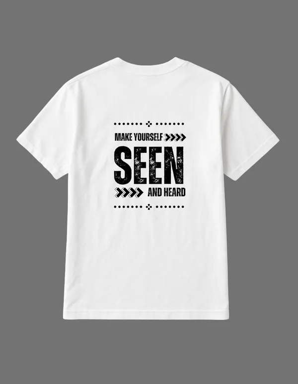White_Make_Yourself_Seen_And_Heard_Printed__Regular_Fit_T-Shirt_|_For_Unisex