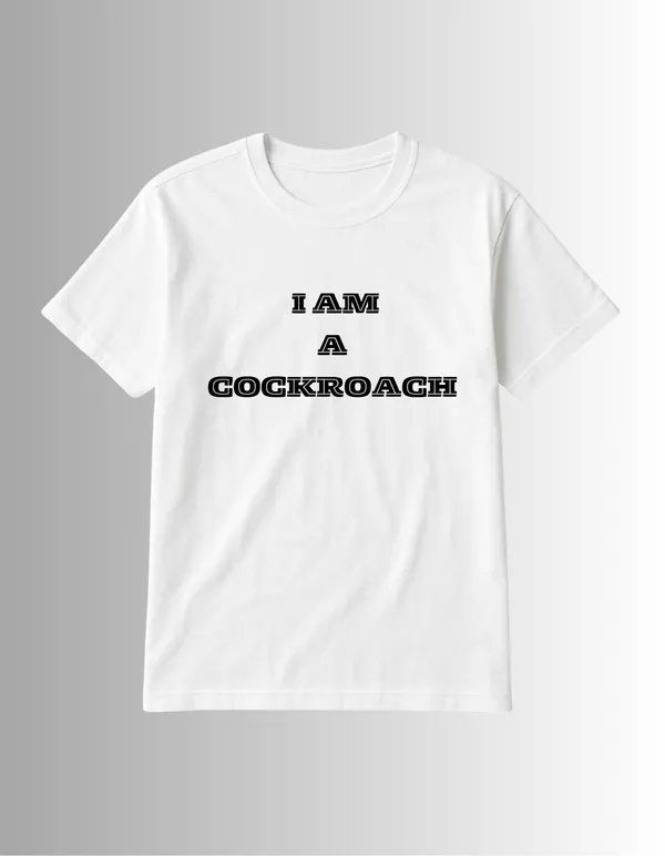 I_AM_A_COCKROACH