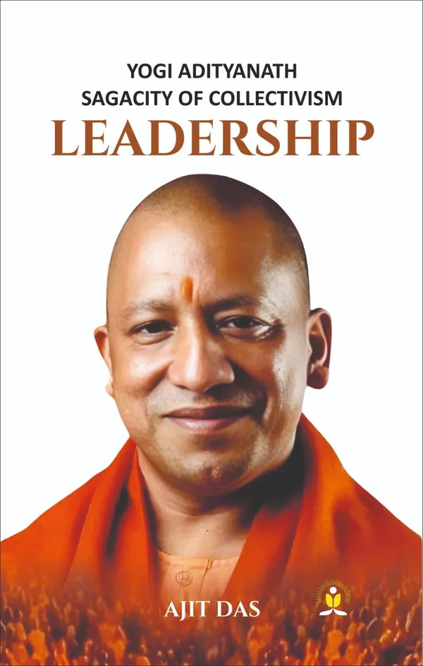 Pustakpat Yogi Adityanath Sagacity Of Collectivism Leadership Books ...