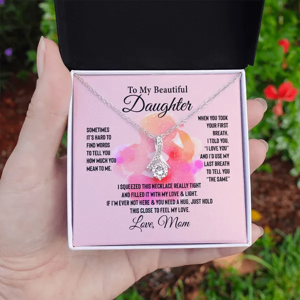 Brass_To_my_Beautiful_Daughter_-_Love_Mom_-_Alluring_Beauty_Necklace