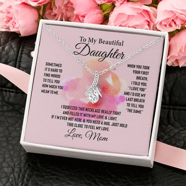 Brass_To_my_Beautiful_Daughter_-_Love_Mom_-_Alluring_Beauty_Necklace