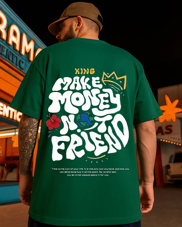 Make_Money_Not_Friend_Limited_edition_Bottle_green_Oversize_Tees