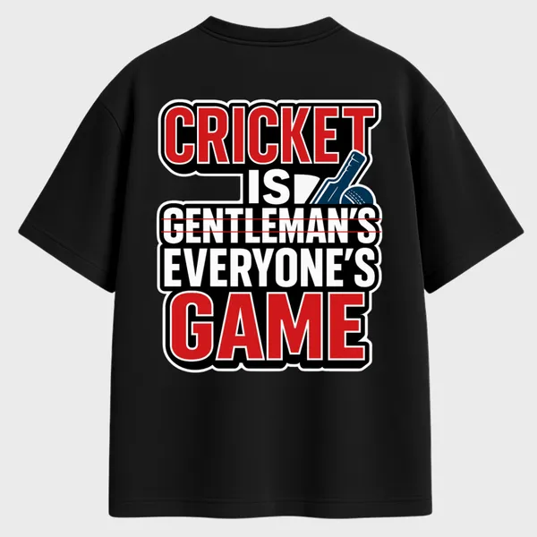 _Oversize_Unisex_Black_Graphics_T-Shirt,_Bold_text_“Cricket_is_Everyone’s_Game,”_word_“Gentleman’s”_struck_out;_features_bat_and_ball_icon;_equality_in_sports_theme._|_SPORTS_MODE