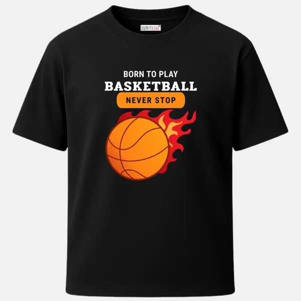 _Regular_Unisex_Black_Graphics_T-Shirt,_Basketball_on_fire_slogan_born_to_play_never_stop_|_SPORTS_MODE