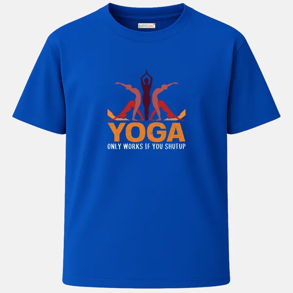 _Regular_Unisex_Royal_Blue_Graphics_T-Shirt,_Three_yoga_silhouettes_in_poses_forming_yoga_type_art_bold_text_only_works_if_you_shutup_|_SPORTS_MODE