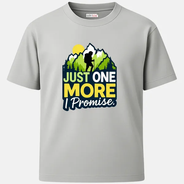 _Regular_Unisex_Grey_Graphics_T-Shirt,_Hiker_silhouette_with_sunlit_peaks_just_one_more_i_promise_text_|_TRAVEL_MODE