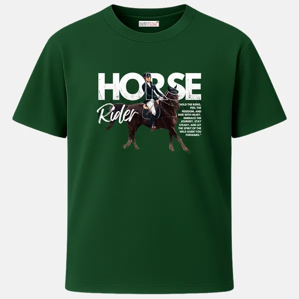 Outfitgoal_Regular_Unisex_Bottle_Green_Graphics_T-Shirt,_Horse_rider_photo_cut_into_bold_HORSE_text_with_handwritten_Rider_script_and_motivational_quote_|_GRAPHICS_MODE