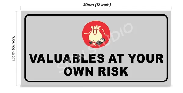 White_Valuables_At_Your_Own_Risk_Warning_Foam_Sign_Board_Waterproof_&_Durable_Pvc_Board_For_Shops,_Parking_&_Public_Areas(Pack_Of_2)