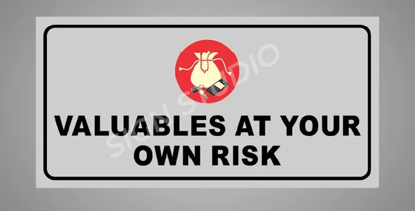 White_Valuables_At_Your_Own_Risk_Warning_Foam_Sign_Board_Waterproof_&_Durable_Pvc_Board_For_Shops,_Parking_&_Public_Areas(Pack_Of_2)
