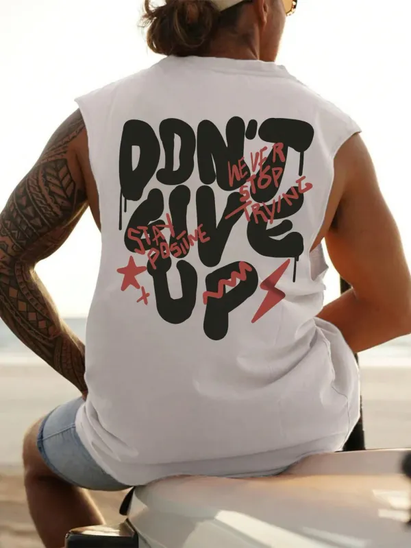 White_Dont_Give_Up_Graphic_Sleeveless_Unisex_Tee