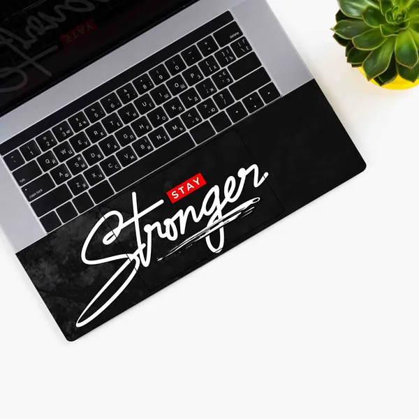 Stay_Stronger_Printed_Laptop_Skin