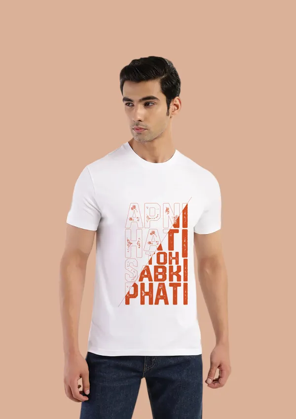 White_Apni_Hati_Toh_Sabki_Phati_Cotton_Premium_&_Elegant_Regular_T-Shirt_For_Unisex