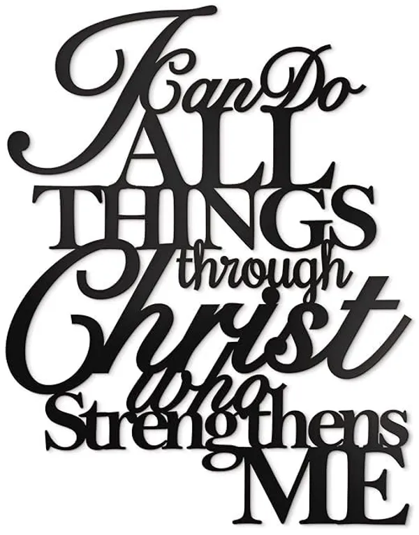 Black_I_Can_Do_All_Things_Through_Christ_Metal_Wall_Art,_Philippians_4_13_Christ_Home_Decor_I_Can_Do_All_Things_Through_Christ_Who_Strengthens_Me_Religious_Scripture