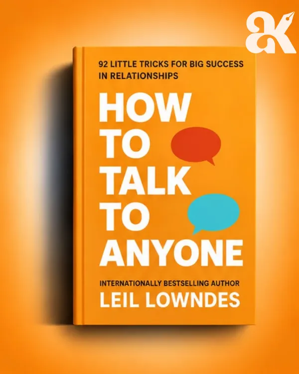 How_to_Talk_to_Anyone_by_Leil_Lowndes