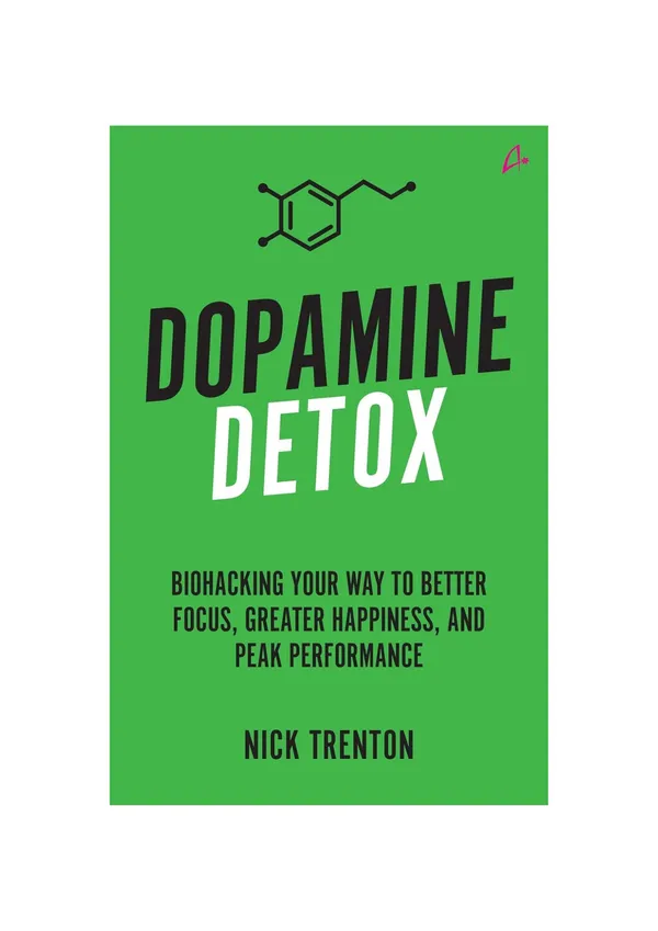 Dopamine_Detox_by_Nick_Trenton