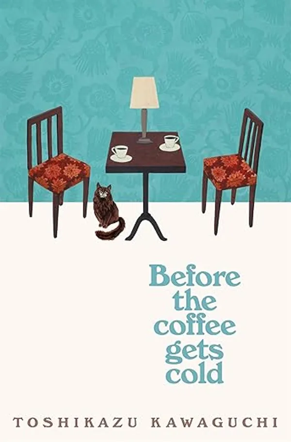 Before_the_Coffee_Gets_Cold_(Book_1_of_5)_by_Toshikazu_Kawaguchi