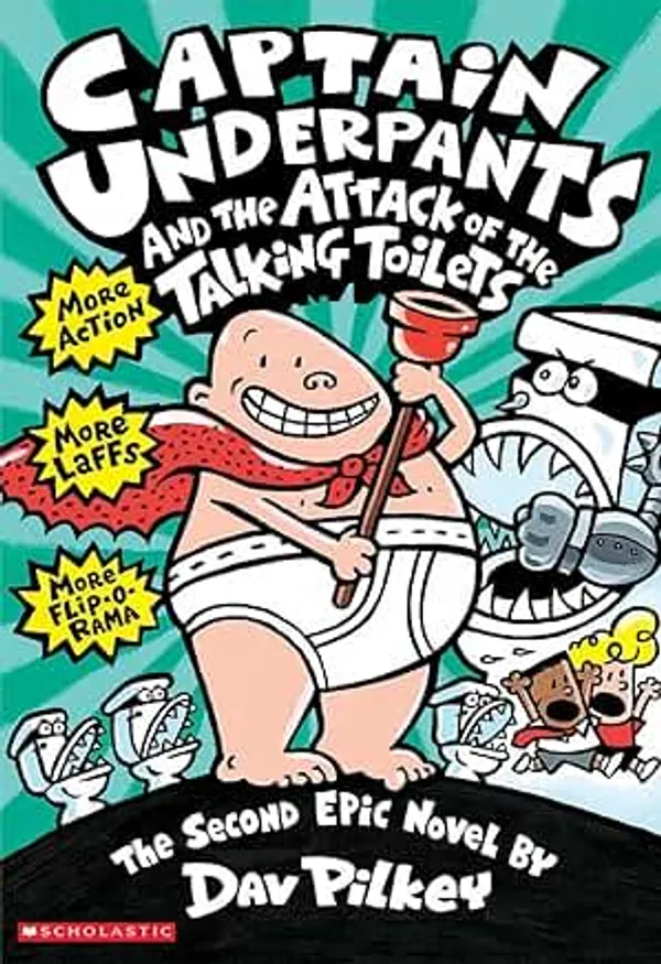 Captain_Underpants_and_the_Attack_of_the_Talking_Toilets_(Book_2_of_12)_by_Dav_Pilkey