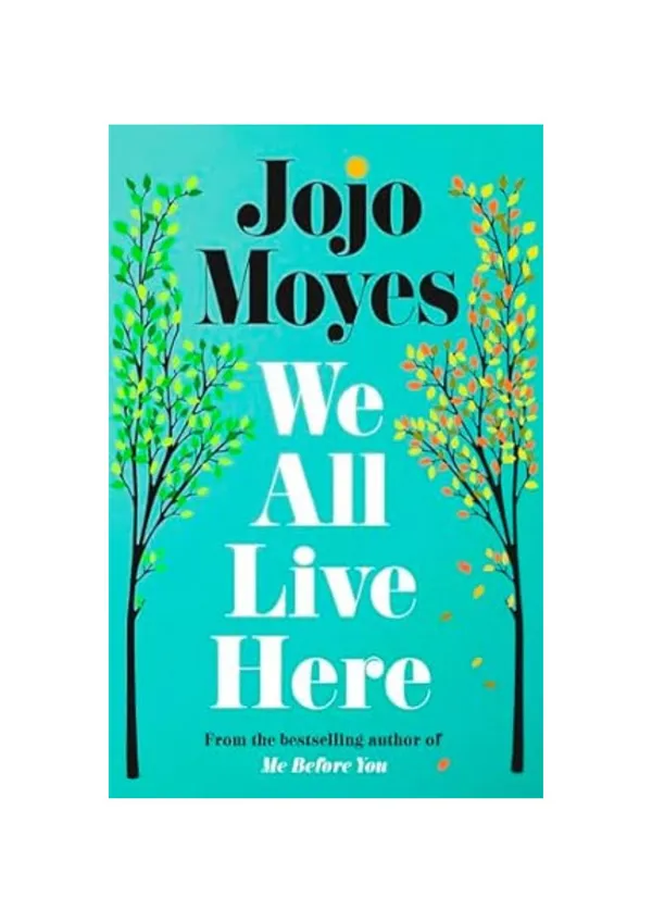 We_All_Live_Here_by_Jojo_Moyes