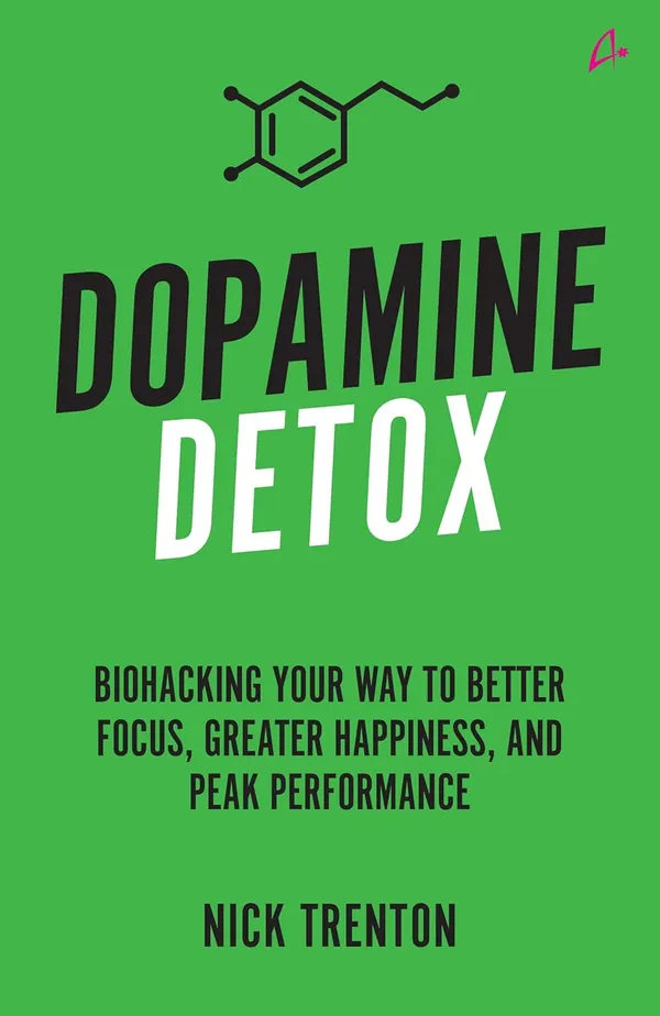 Dopamine_Detox_by_Nick_Trenton